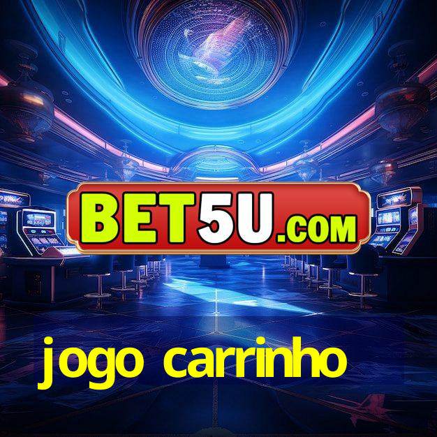 jogo carrinho